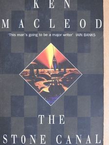 Ken MacLeod - The Stone Canal [antikvár]