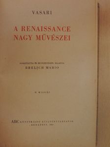 Giorgio Vasari - A renaissance nagy művészei [antikvár]
