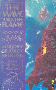 BRADLEY KELLOGG, MARJORIE - The Wave and the Flame [antikvár]