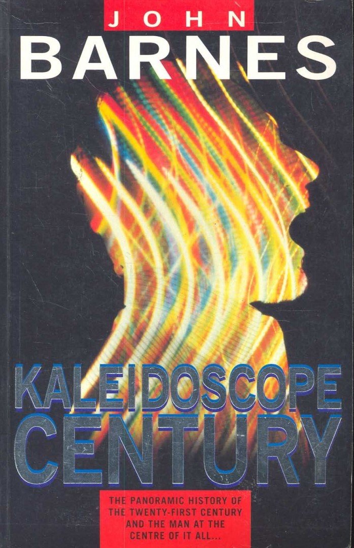Barnes John - Kaleidoscope Century [antikvár]