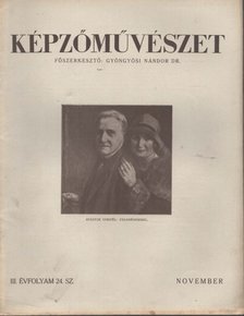 Gyöngyösi Nándor Dr. - Képzőművészet 1929. november III. évfolyam 24. szám [antikvár]