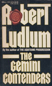 Robert Ludlum - The Gemini Contenders [antikvár]