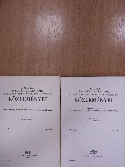 Bulla Béla - A Magyar Tudományos Akadémia Társadalmi-Történeti Tudományok Osztályának Közleményei 1962/1-4. [antikvár]