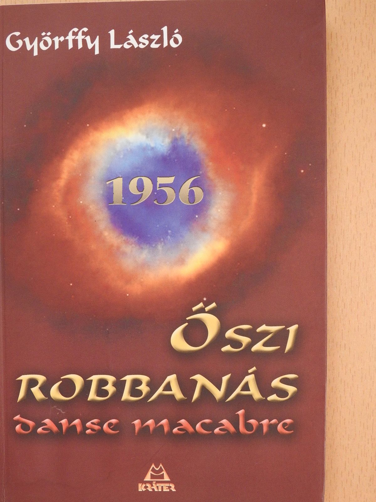 Györffy László - Őszi robbanás (dedikált példány) [antikvár]