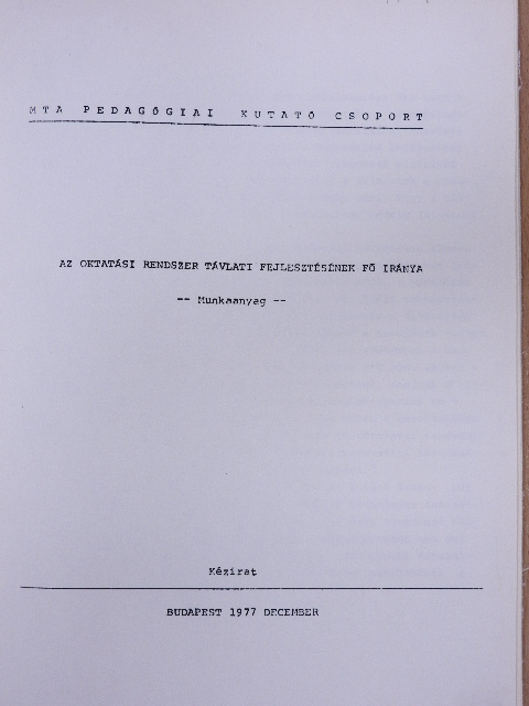 Az oktatási rendszer távlati fejlesztésének fő iránya [antikvár]