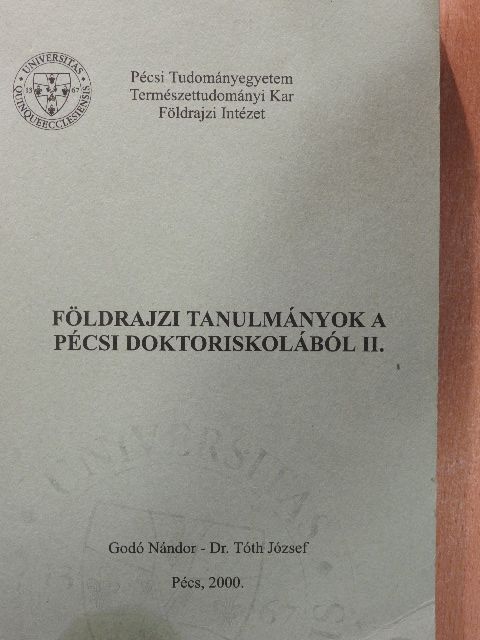 Bordás-Giesz István - Földrajzi tanulmányok a pécsi doktoriskolából II. [antikvár]