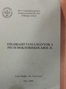 Bordás-Giesz István - Földrajzi tanulmányok a pécsi doktoriskolából II. [antikvár]