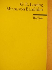 Gotthold Ephraim Lessing - Minna von Barnhelm oder das Soldatenglück [antikvár]