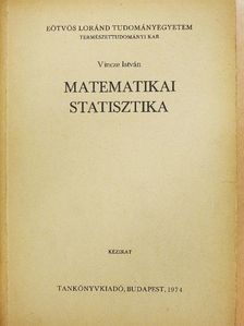 Vincze István - Matematikai statisztika [antikvár]