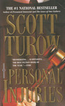 Scott Turow - Personal Injuries [antikvár]
