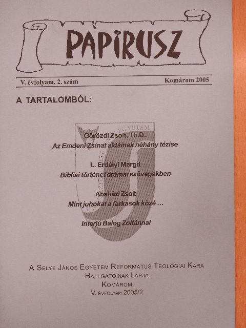 Szopó Ferenc - Papirusz 2005/2. [antikvár]