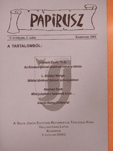 Szopó Ferenc - Papirusz 2005/2. [antikvár]