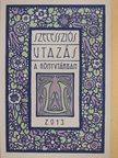 Szecessziós utazás a könyvtárban [antikvár]