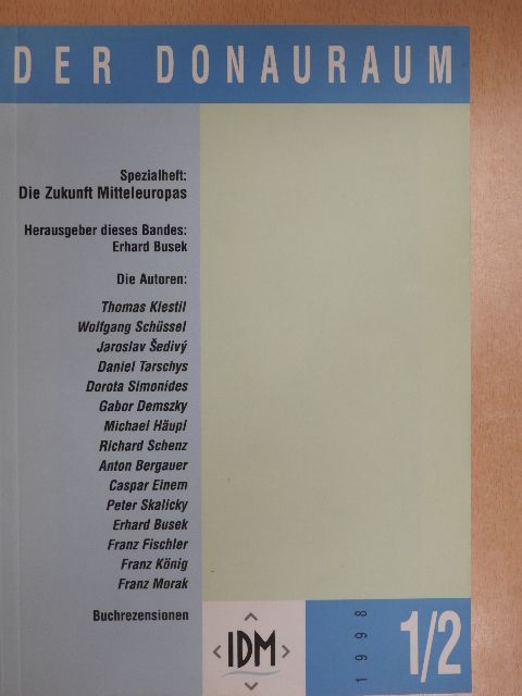 Erhard Busek - Der Donauraum 1-2/1998 [antikvár]
