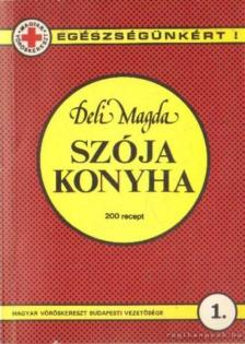 S. DELI MAGDA - Szója konyha [antikvár]