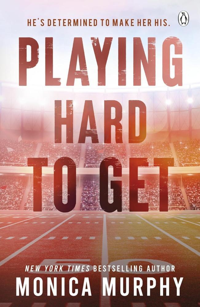 Monica Murphy - Playing Hard To Get (The Players Series, Book 1)