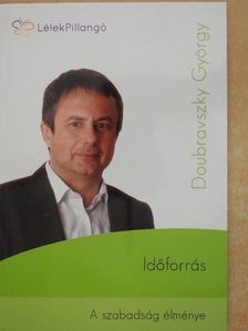 Doubravszky György - Időforrás [antikvár]