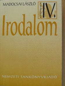 Madocsai László - Irodalom IV. [antikvár]