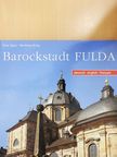 Peter Egner - Barockstadt FULDA [antikvár]