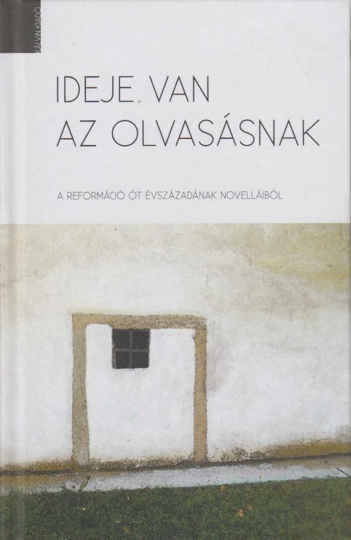 Bölcsföldi András - Ideje van az olvasásnak [antikvár]