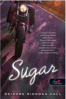 Deirdre Riordan Hall - Sugar - PUHA BORÍTÓS [szépséghibás]