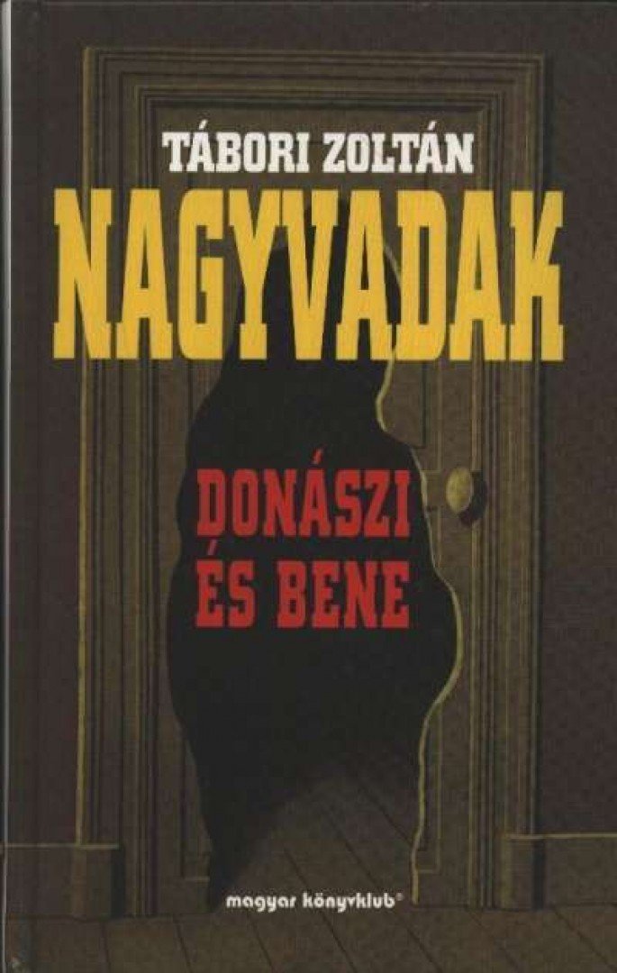 TÁBORI Zoltán - Nagyvadak [antikvár]