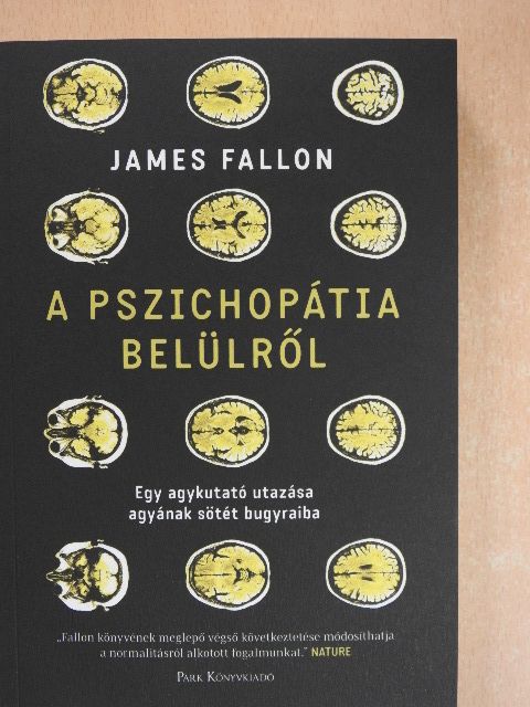 James Fallon - A pszichopátia belülről [antikvár]
