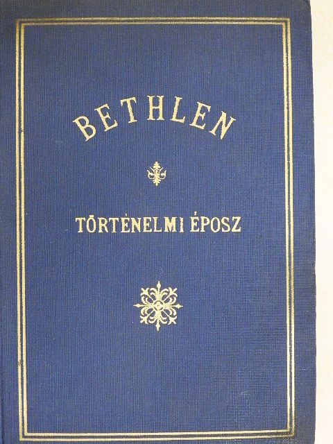 Gelsei Biró Zoltán - Bethlen  [antikvár]