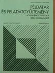 Dr. Juhász Györgyné - Példatár és feladatgyűjtemény az Általános statisztika című tankönyvhöz [antikvár]