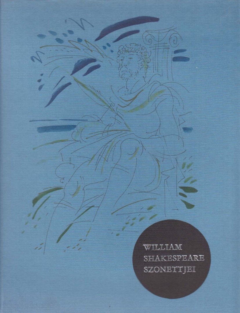 William Shakespeare - Shakespeare szonettjei [antikvár]