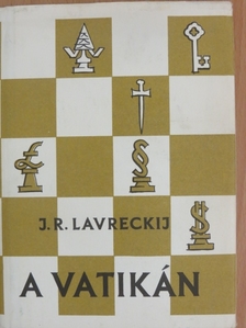 J. R. Lavreckij - A Vatikán [antikvár]