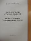 A. Sajti Enikő - Impériumváltás a vajdaságban (1944) [antikvár]