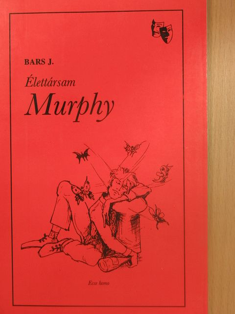Bars József - Élettársam Murphy [antikvár]