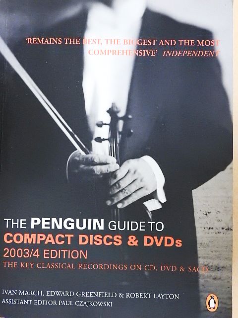 Edward Greenfield - The Penguin Guide to Compact DISCS & DVDs 2003/4 Edition [antikvár]
