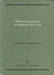 Erster Teil - Militär und innenpolitik im Weltkrieg 1914-1918 [antikvár]
