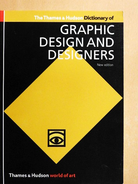 Alan Livingston - The Thames & Hudson Dictionary of Graphic Design and Designers [antikvár]