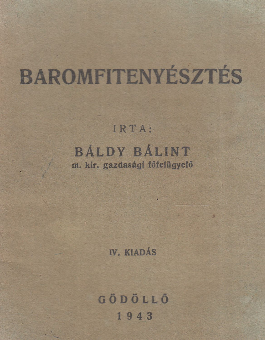 Báldy Bálint - Baromfitenyésztés [antikvár]