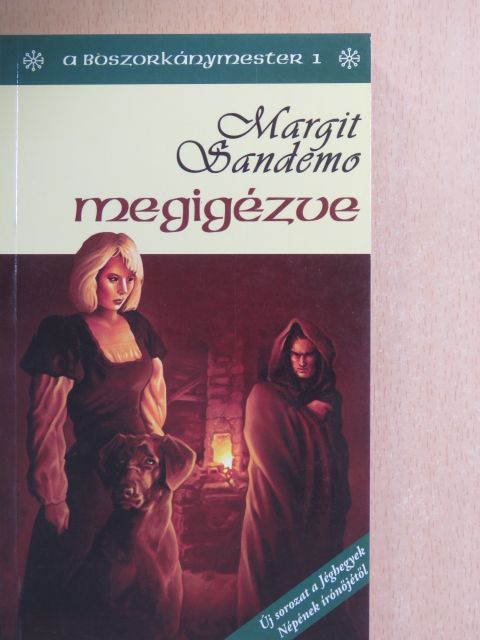 Margit Sandemo - Megigézve [antikvár]
