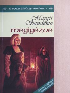 Margit Sandemo - Megigézve [antikvár]