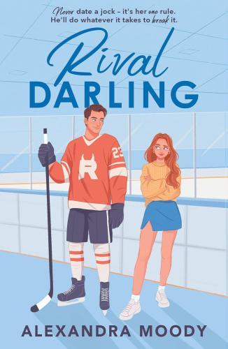 Alexandra Moody - Rival Darling (The Darling Devils Series, Book 1)