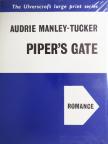 Audrie Manley-Tucker - Piper's Gate [antikvár]