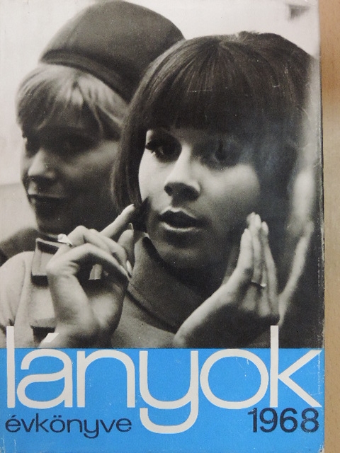 Ady Endre - Lányok Évkönyve 1968 [antikvár]