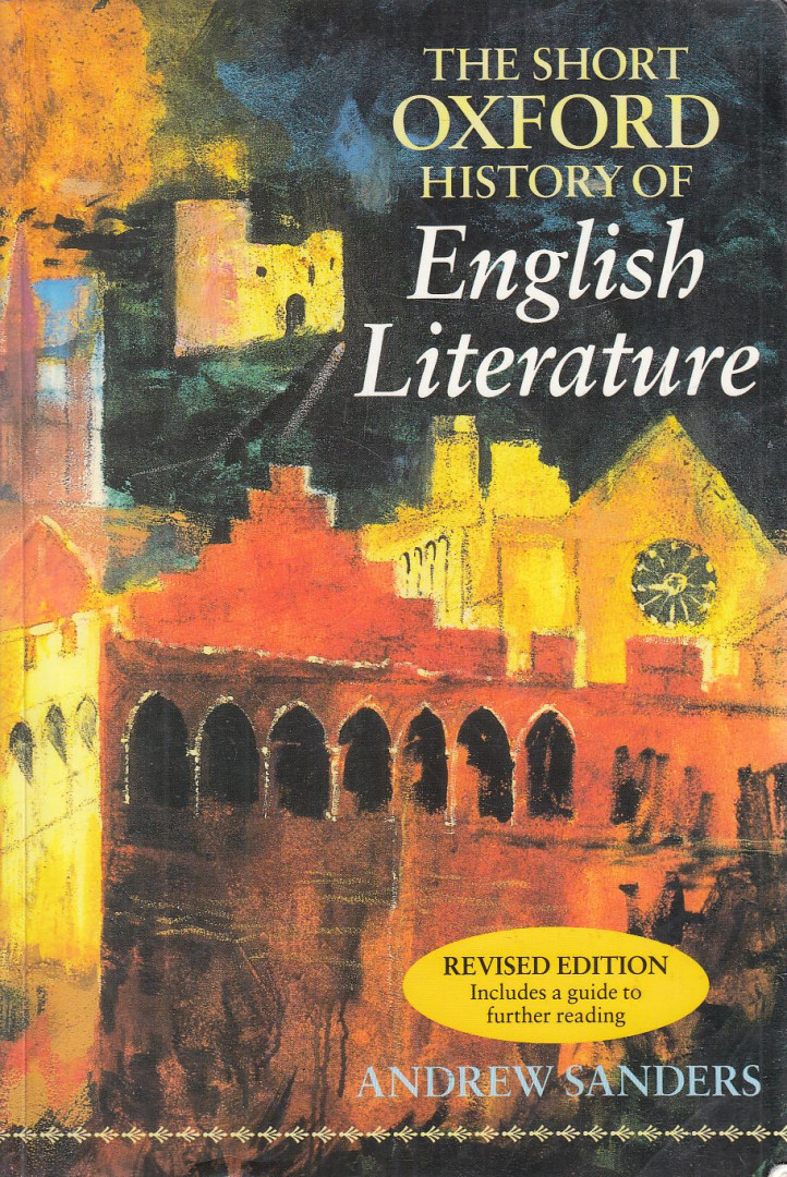 SANDERS, ANDREW - The Short Oxford History of English Literature [antikvár]