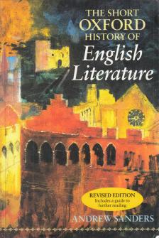 SANDERS, ANDREW - The Short Oxford History of English Literature [antikvár]