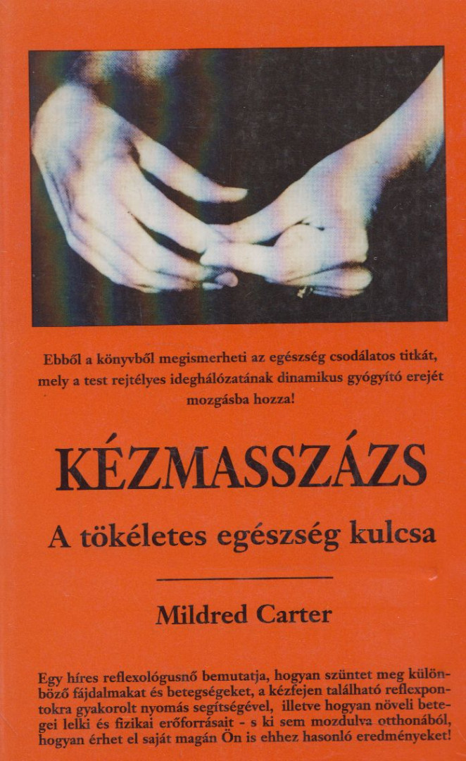 Carter, Mildred - Kézmasszázs [antikvár]