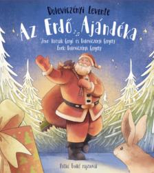 Doleviczényi Levente - Az Erdő Ajándéka - Lapozó könyv