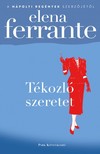 Elena Ferrante - Tékozló szeretet [eKönyv: epub, mobi]