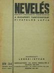Dr. Horeczky Elemér - Nevelés 1943-44. november-december [antikvár]