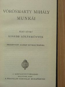 Berzeviczy Albert - Vörösmarty Mihály munkái I. [antikvár]