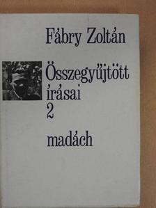 Fábry Zoltán - Fábry Zoltán összegyűjtött írásai 2. [antikvár]